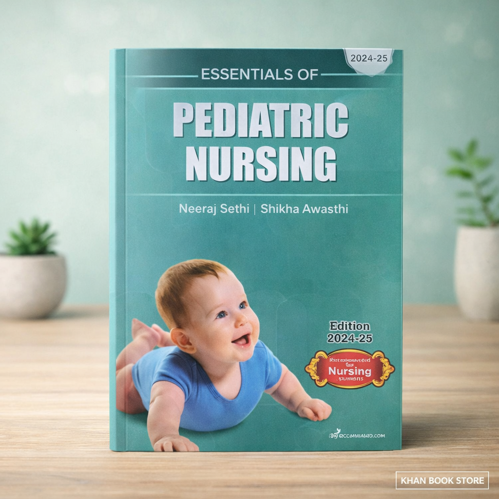 Essentials of Pediatric Nursing 2024-25 textbook for nursing students