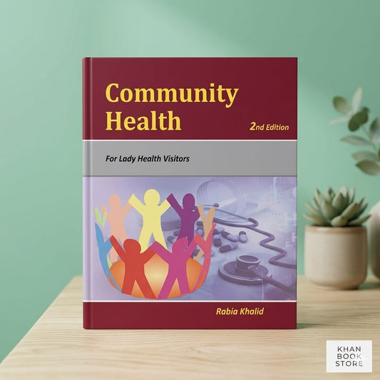 Community Health Part 2 book by Rabia Khalid for LHV students